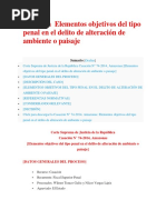 Casación Elementos Objetivos Del Tipo Penal en El Delito de Alteración de Ambiente o Paisaje