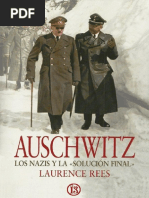 Auschwitz - Los Nazis y La - Solucion Final - Laurence Rees PDF