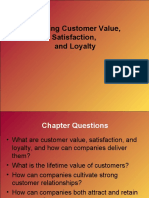 Creating Customer Value, Satisfaction, and Loyalty