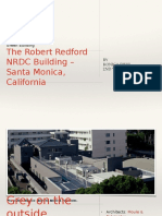 The Robert Redford NRDC Building - Santa Monica, California: Green Building BY Konica Rishi 2Nd Year