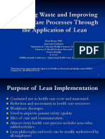 Reducing Waste and Improving Health Care Processes Through The Application of Lean