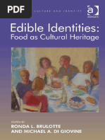 Edible Identities: Food As Cultural Heritage.