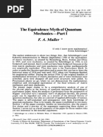 The Equivalence Myth of Quantum Mechanics-Part I: F. A. Muller