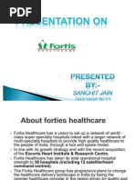 o F Fortis Hospital