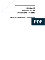 Subspace Identification For Linear Systems: Theory - Implementation - Applications