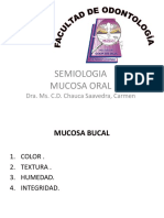 Semiología de Mucosa Oral