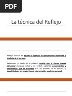 La Técnica Del Reflejo