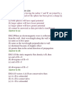 Answer Is (A) : Lectromagnetism (Em)