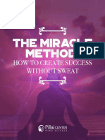 The Miracle Method