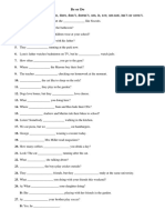 Complete The Sentences With Do, Does, Don't, Doesn't, Am, Is, Are, Am Not, Isn't or Aren't