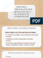 M1-L2-X-Obținerea Semipreparatelor Și A Preparatelor Cu Grad Redus