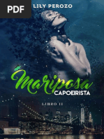 Mariposa Capoirista (LIBRO 2) - Lily Perozo