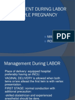 Management During Labor of Multiple Pregnancy: Manish Gupta Roll No-47