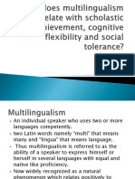 How Does Multilingualism Correlate With Scholastic Achievement