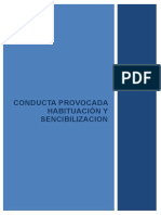 Conducta Provocada Habituación y Sencibilizacion