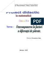 Proiect Didactic - Descompunerea În Factori A Diferenţei de Pătrate. - 12 Martie