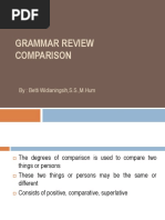 Grammar Review Comparison: By: Betti Widianingsih, S.S.,M.Hum