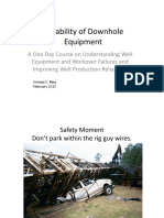 Reliability of Downhole Equipment