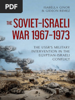 The Soviet-Israeli War, 1967-1973 The USSR's Military Intervention in The Egyptian-Israeli Conflict