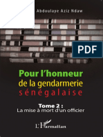 Pour L Honneur de La Gendarmerie Senegalaise Tome 2