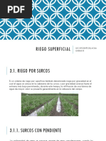 RIEGO SUPERFICIAL Unidad III Uso Eficiente Del Agua MANUEL