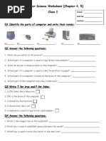 Computer Science Worksheet (Chapter 4, 5) Class I: Q1.Identify The Parts of Computer and Write Their Names