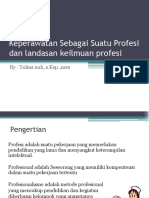 Keperawatan Sebagai Suatu Profesi