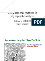 Computational Methods in Phylogenetic Analysis: Tutorial at CSB 2004 Tandy Warnow