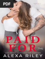 Paid For - Alexa Riley