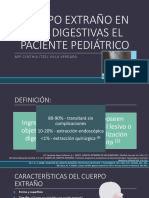 Ingestión de Cuerpo Extraño en El Paciente Pediátrico