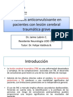 Profilaxis Terapia Anticonvulsivante en Trauma Cerebral Agudo Neurocirugia