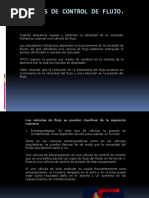 Válvulas de Control de Flujo