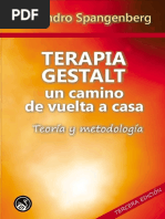 Spangenberg A - Terapia Gestalt Un Camino de Vuelta A Casa. Teoria y Metodologia