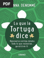 DeNomme, Donna. Lo Que La Tortuga Dice (Crecimiento