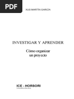 García Martín. Investigar y Aprender Cómo Organizar Un Proyecto