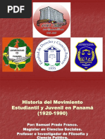 Presentación: Historia Del Movimiento Estudiantil y Juvenil en Panamá (1920-1990) .