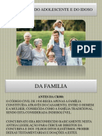 Slides - Da Familia, Do Adolescente e Do Idoso