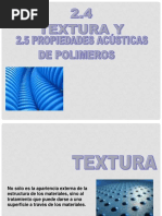 2.4 - 2.5 Comportamiento Acústico y Propiedades de Textura de Los Polímeros - 2016