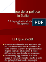 3 I Linguaggi Settoriali e La Lingua Della Politica