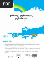 Plproxy, Pgbouncer, Pgbalancer: Asko Oja