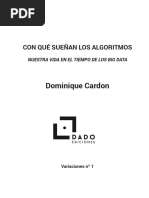 Dominique Cardon - Con Que Sueñan Los Algoritmos