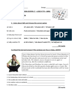 Prueba Escrita 2° - Liceo N°70 - Abril 1. Write The Date /5 Marks 2. Listen About Sally and Choose The Correct Option