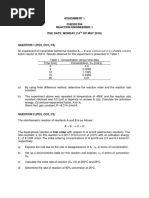 Assignment 1 CHE502/594 Reaction Engineering 1 Due Date: Monday (14 OF MAY 2018)