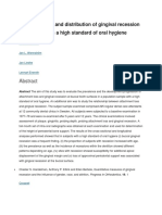 The Prevalence and Distribution of Gingival Recession in Subjects With A High Standard of Oral Hygiene