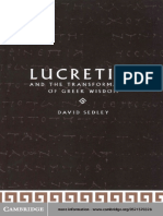 David N. Sedley - Lucretius and The Transformation of Greek Wisdom