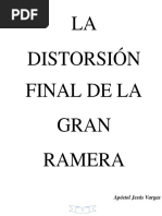 La Distorcion Final de La Gran Ramera.