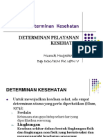 Determinan Pelayanan Kesehatan