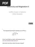 Electricity and Magne/sm II: Gri Ths Chapter 11 Radia/on Clicker Ques/ons