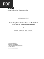 Evaluating Market Attractiveness: Individual Incentives vs. Industrial Profitability