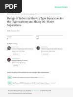 Design of Industrial Gravity Type Separators For The Hydrocarbons and Heavy Oil-Water Separations